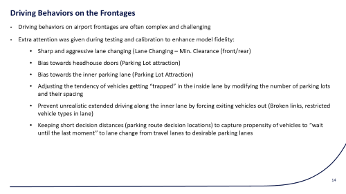 Frontage driving behaviors - late lane changes and door bias - in airport curbside simulation